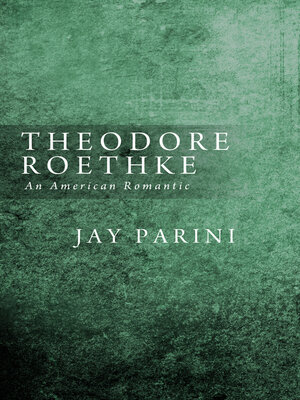 cover image of Theodore Roethke